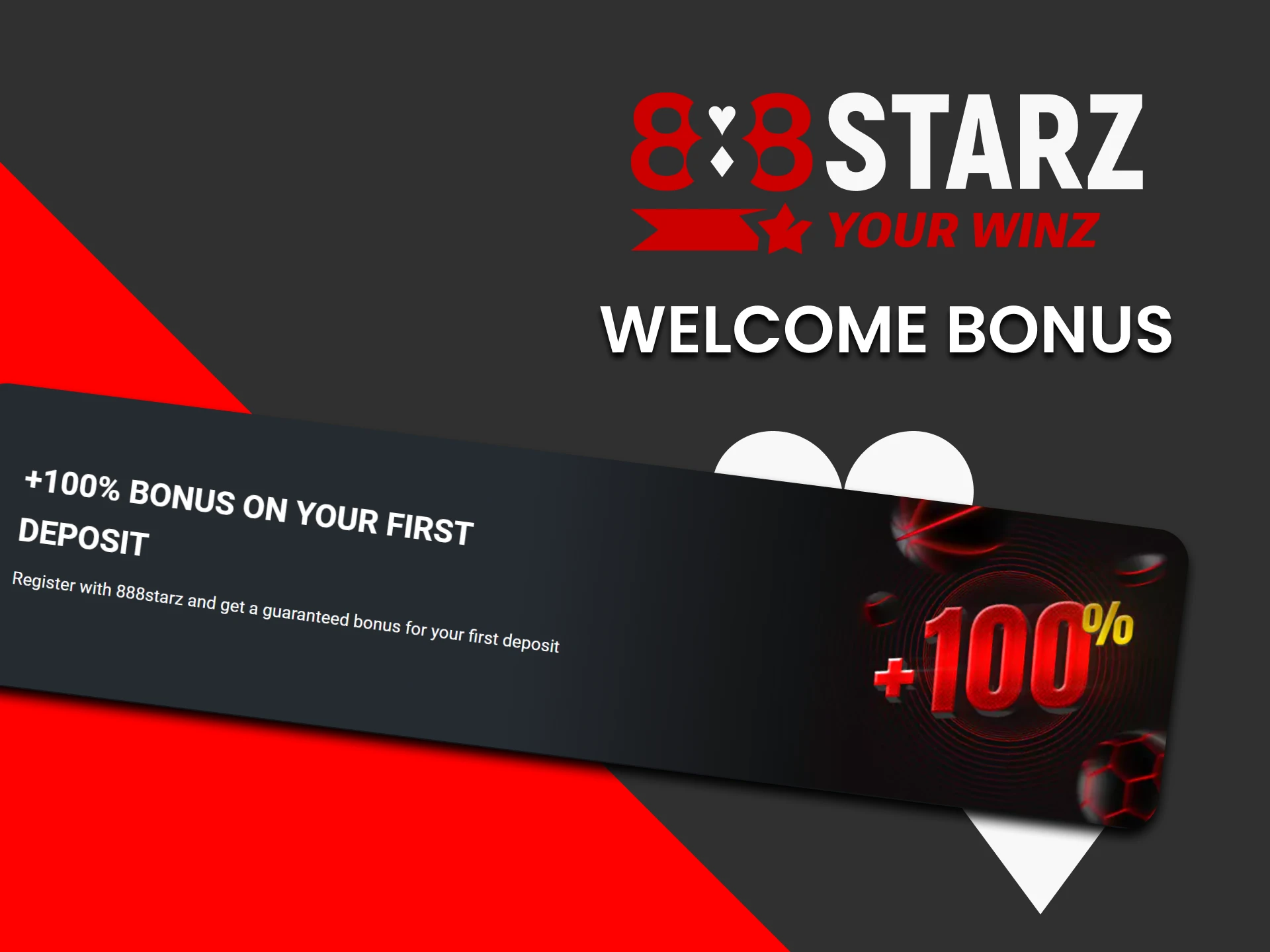 Get a welcome bonus to the 888starz app.