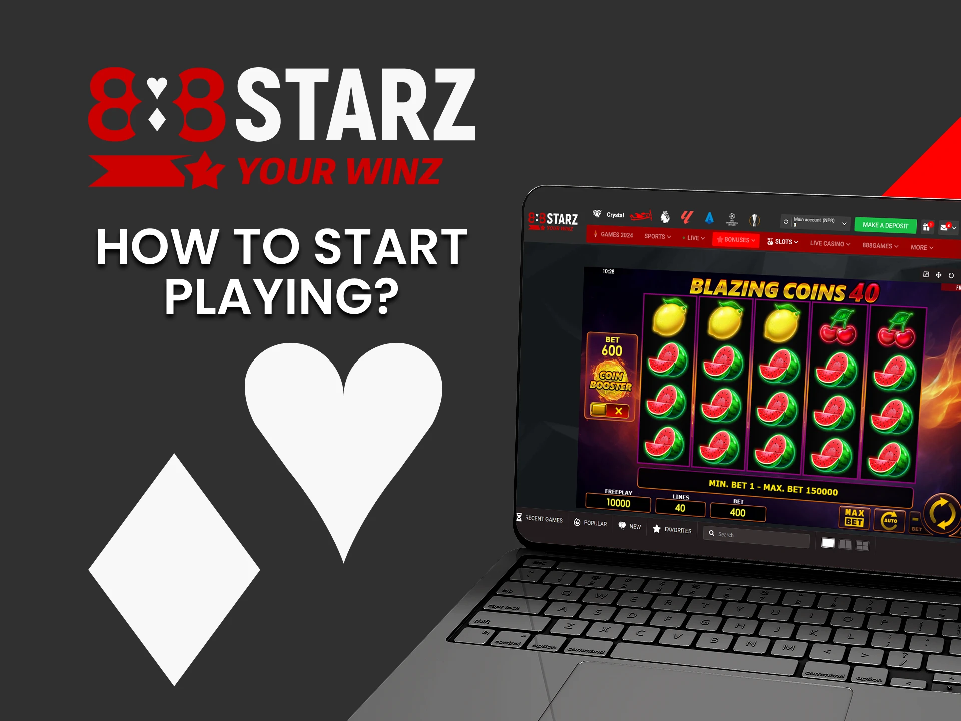 To start playing at 888starz Casino, create an account and make a deposit.